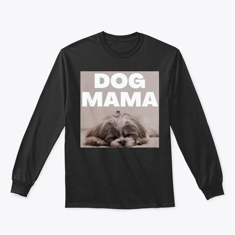 Dog Mama - Tee, Hoodie, Tote, Home Decor